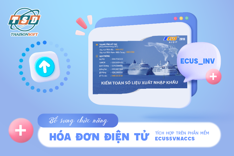 Phần mềm ECUS bổ sung tính năng mới ECUS_INV: Tích hợp hóa đơn điện tử 