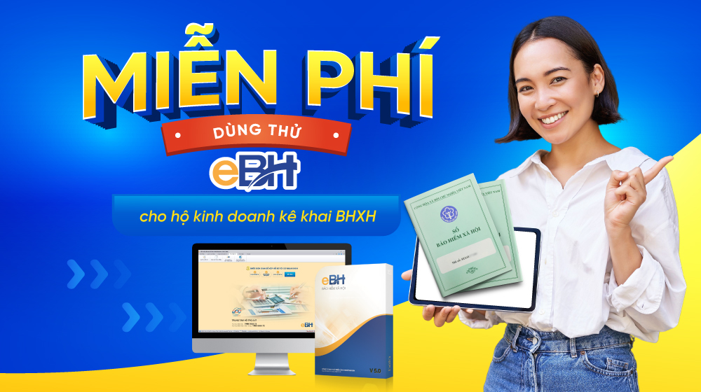 Ưu đãi đặc biệt cho hộ kinh doanh: Tặng 2 tháng sử dụng phần mềm eBH - Chỉ trong Quý II/2025