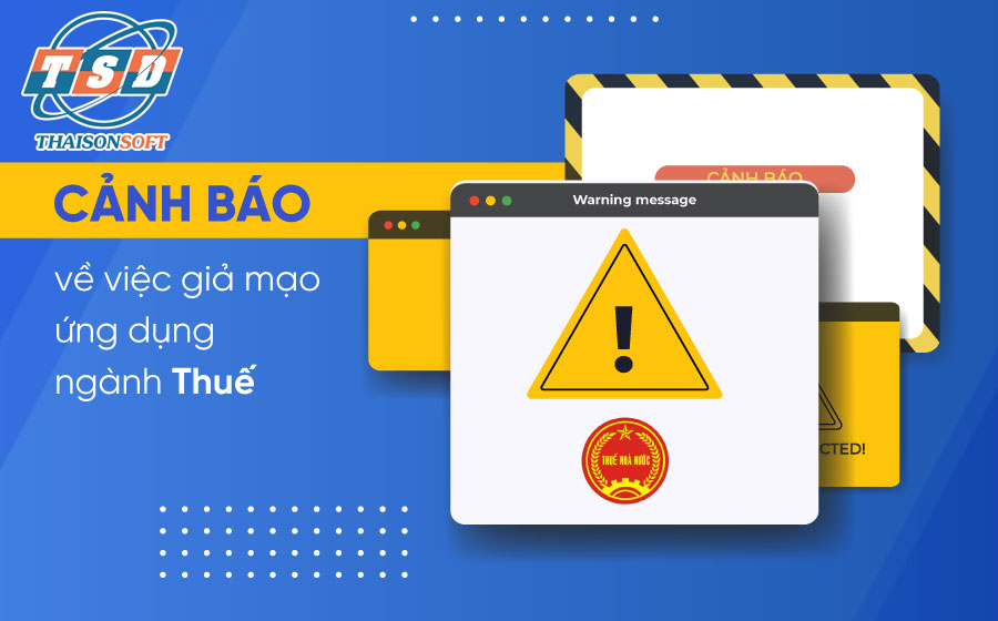 Tổng cục Thuế cảnh báo về việc giả danh ngành Thuế để lừa đảo