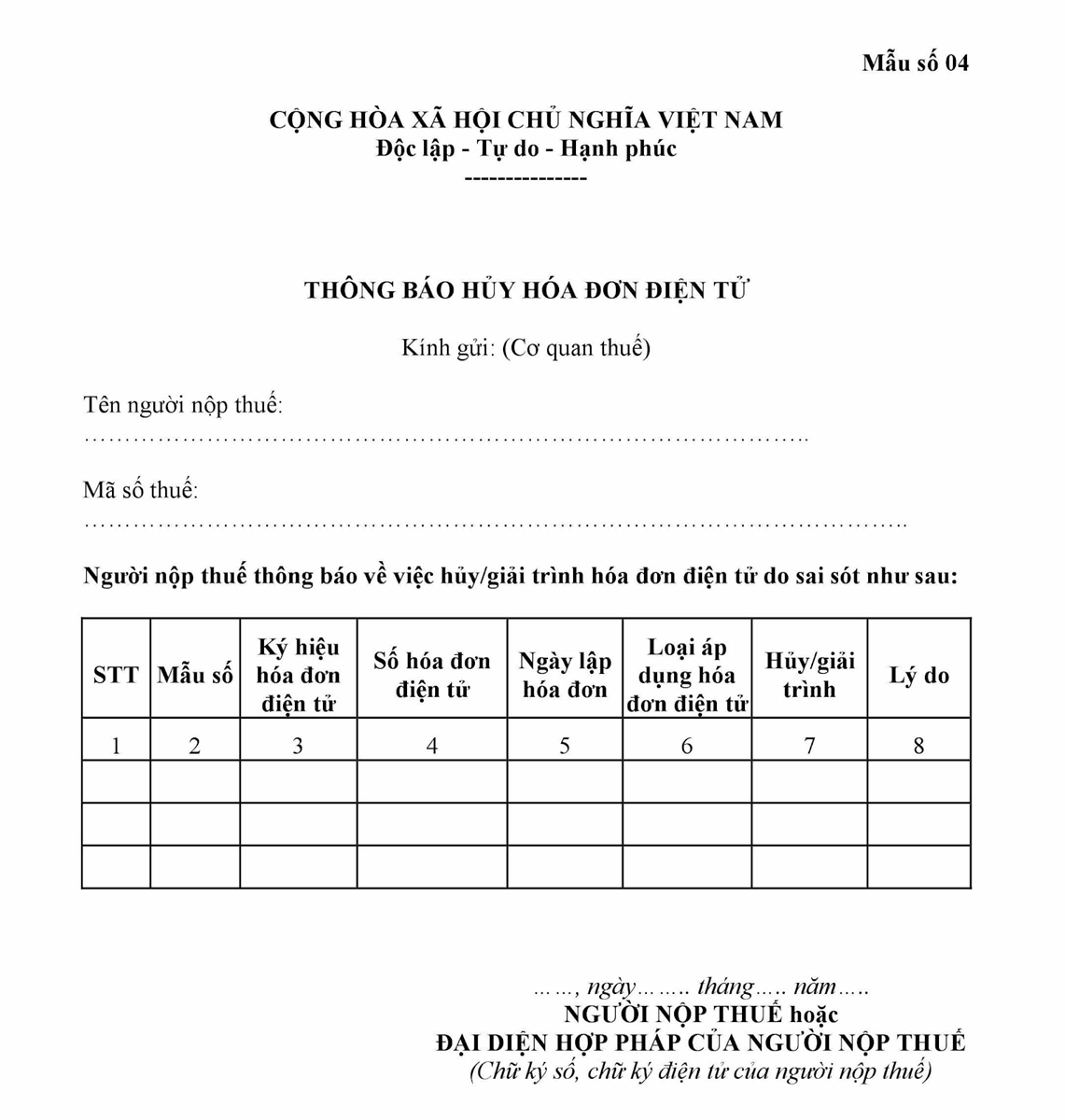 Sử dụng mẫu số 04 để thông báo cho Cơ quan Thuế về hóa đơn sai sót.