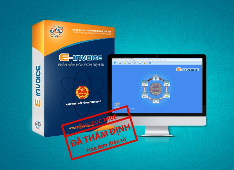  ThaisonSoft với phần mềm E-invoice đáp ứng cấu trúc dữ liệu HĐ ĐT theo Quyết định 635/QĐ-TCT.