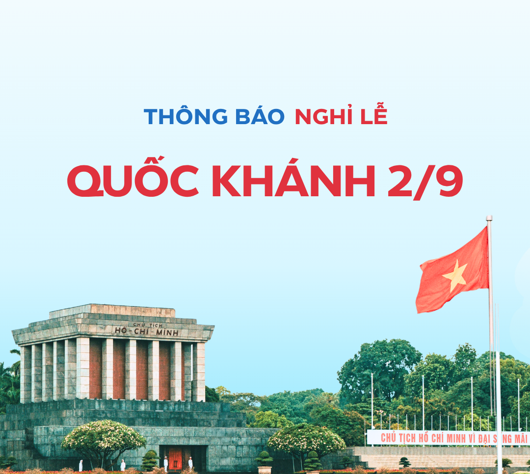 THÔNG BÁO LỊCH NGHỈ LỄ QUỐC KHÁNH 2/9/2026